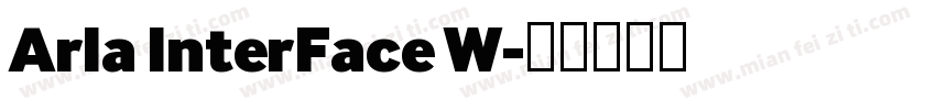 Arla InterFace W字体转换